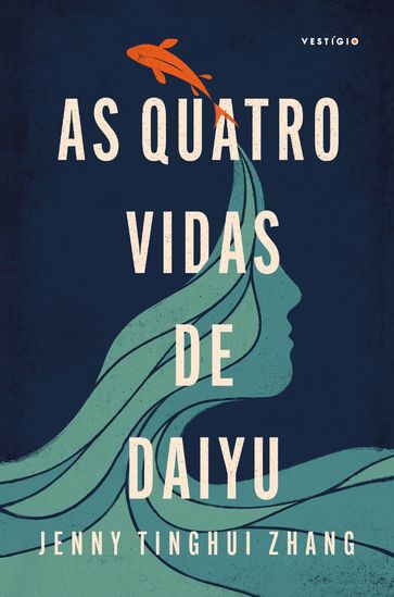 As quatro vidas de Daiyu - Jenny Tinghui Zhang