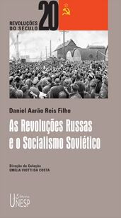 As revoluções russas e o socialismo soviético