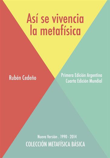 Así se Vivencia la Metafísica - Fernando Candiotto - Rubén Cedeño