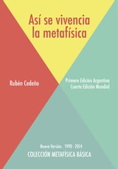 Así se Vivencia la Metafísica