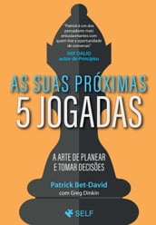 As suas próximas 5 jogadas