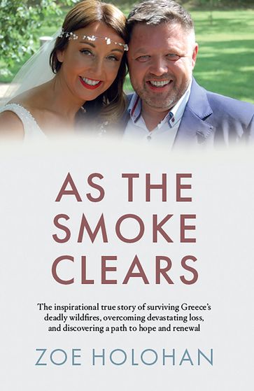 As the Smoke Clears - Zoe Holohan