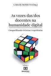 As vozes das/dos docentes na humanidade digital