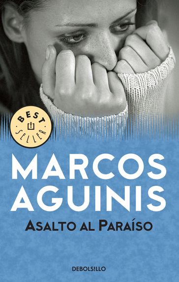 Asalto al paraíso - Marcos Aguinis