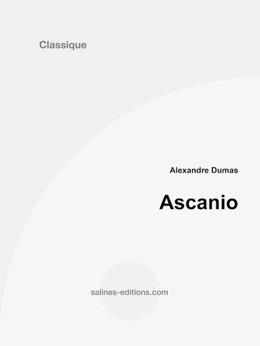 Ascanio - Alexandre Dumas