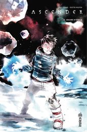 Ascender - Tome 4 - Graine d étoile