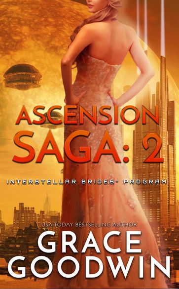 Ascension Saga: 2 - Grace Goodwin