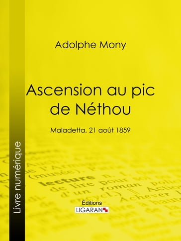 Ascension au pic de Néthou - Adolphe Mony