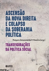 Ascensão da nova direita e o colapso da soberania política