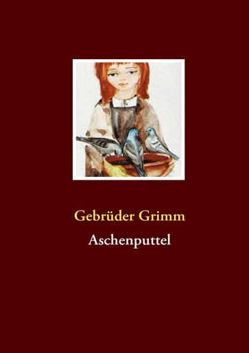 Aschenputtel - Gebruder Grimm