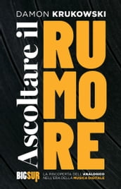 Ascoltare il rumore