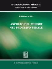 Ascolto del minore nel processo penale