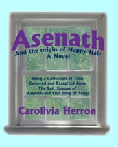 Asenath and the Origin of Nappy Hair