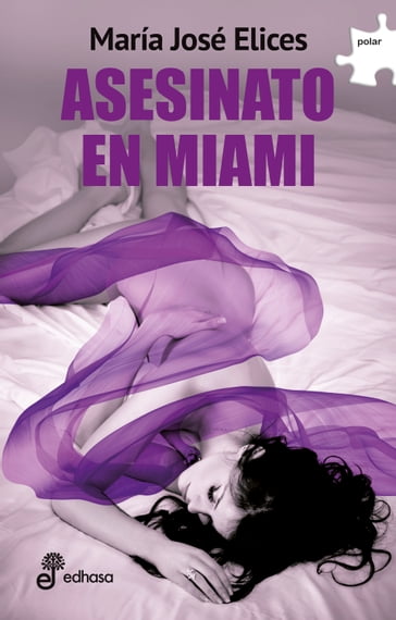 Asesinato en Miami - María José Elices