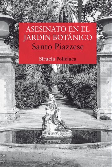 Asesinato en el Jardín Botánico - Santo Piazzese