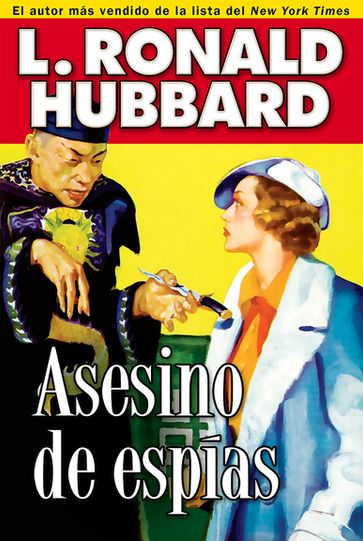 Asesino de Espías - L. Ronald Hubbard