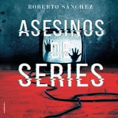 Asesinos de series