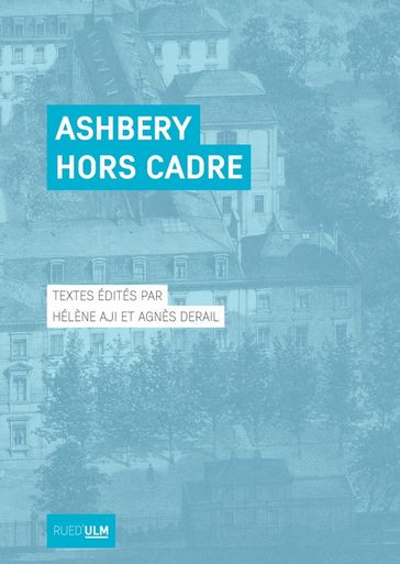 Ashbery hors cadre - Collectif