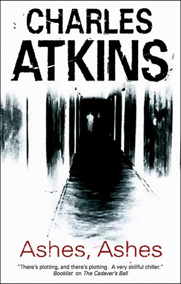 Ashes, Ashes - Charles Atkins