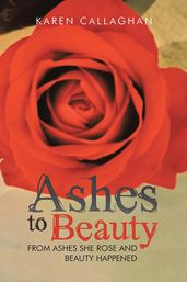 Ashes to Beauty