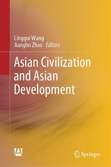 Asian Civilization and Asian Development