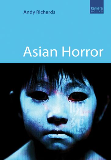 Asian Horror - Andy Richards