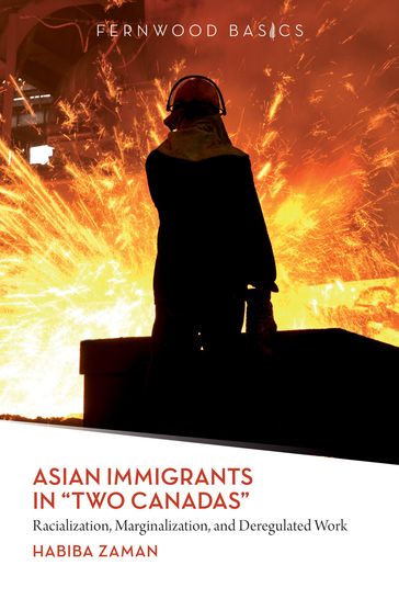 Asian Immigrants in "Two Canadas" - Habiba Zaman