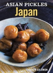 Asian Pickles: Japan