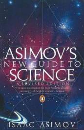 Asimov s New Guide to Science