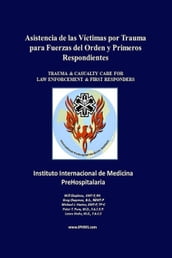 Asistencia de las Víctimas por Trauma para Fuerzas del Orden y Primeros Respondientes