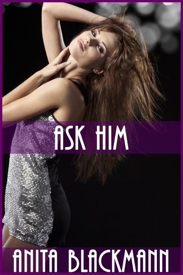 Ask Him - Anita Blackmann