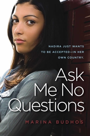 Ask Me No Questions - Marina Budhos