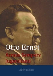 Asmus Sempers Jugendland