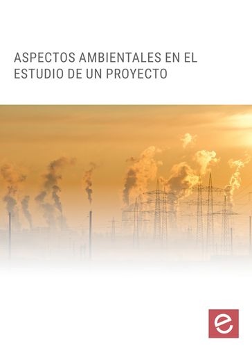 Aspectos ambientales en el estudio de un proyecto - Pedro Jiménez Fernández