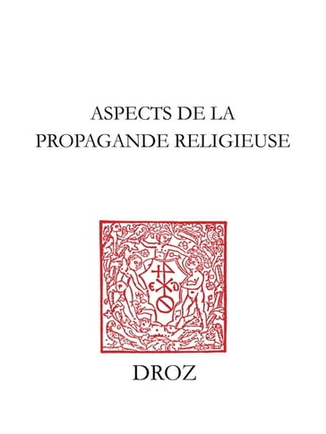 Aspects de la propagande religieuse - Collectif