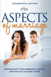 Aspects of Marriage