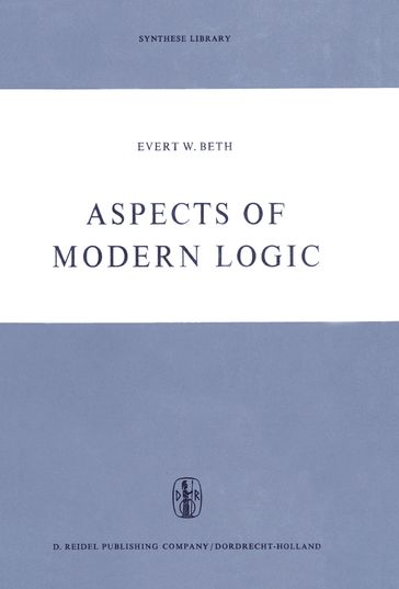 Aspects of Modern Logic - E.W. Beth