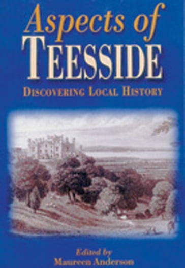 Aspects of Teeside - Maureen Anderson