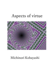 Aspects of Virtue