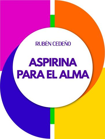 Aspirina para el alma - Rubén Cedeño - Fernando Candiotto