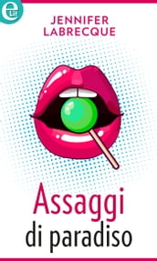 Assaggi di paradiso (eLit)