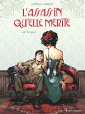 L Assassin qu elle mérite - Tome 01