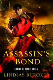 Assassin s Bond (Chains of Honor, Book 3)