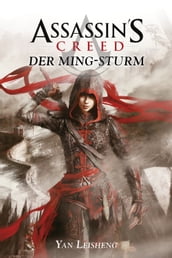 Assassin s Creed: Der Ming-Sturm