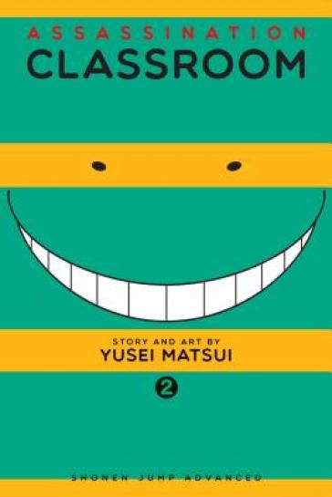 Assassination Classroom, Vol. 2 - Yusei Matsui