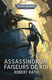 Assassinorum: Faiseurs de Roi