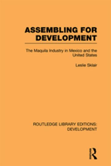 Assembling for Development - Leslie Sklair