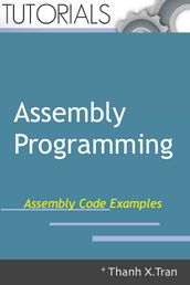 Assembly Programming: Assembly Examples Code