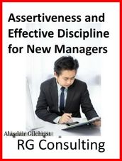 Assertiveness and Effective Discipline