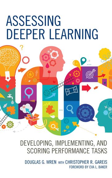 Assessing Deeper Learning - Douglas G. Wren